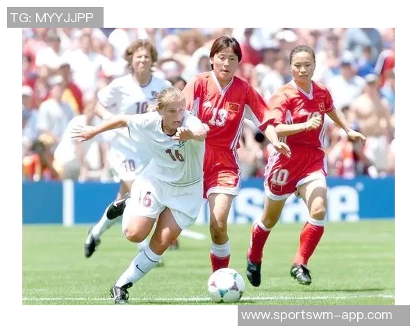 权健女足明星球员风采解析及其在中国足球历史中的地位 权健女足明星球员风采解析及其在中国足球历史中的地位